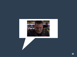 Slide 31