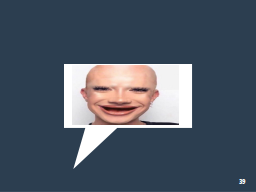 Slide 39